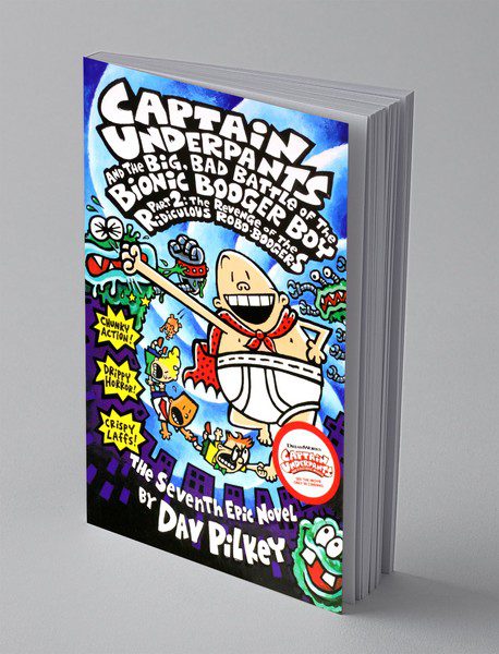 Captain Underpants 7 - And the Big Bad Battle of the Bionic Booger Boy - part 2