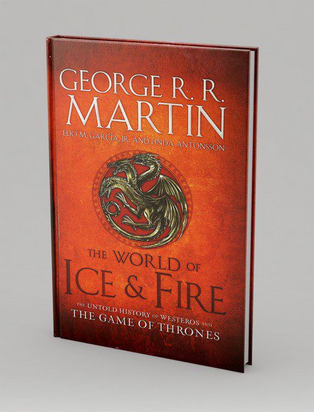 The World of Ice and Fire - Game of Thronse