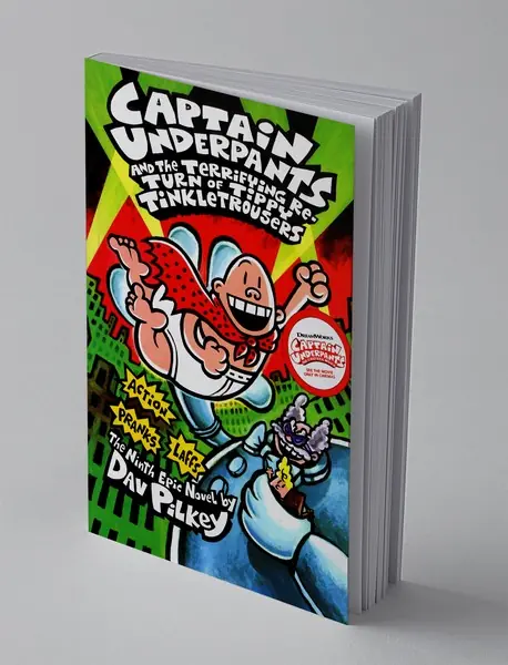 Captain Underpants 9 - And the Trrifyiing return of Tippy Tinkletrousers