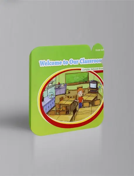 Welcome To Our Classroom