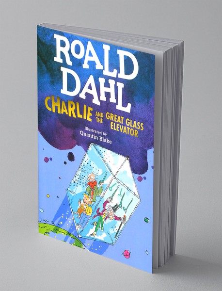 Roald Dahl 2: Charlie and the Great Glass Elevator Roald Dahl 2: Charlie and the Great Glass Elevator