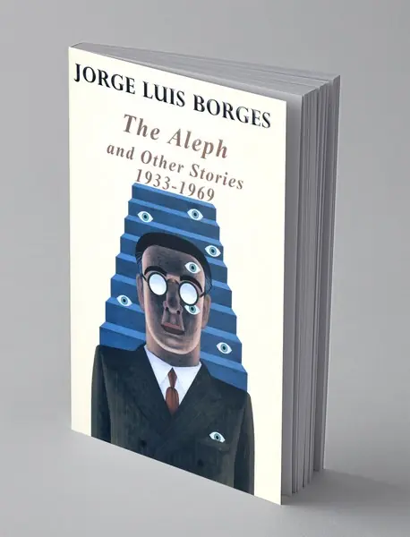 The Aleph And Other Stories 1993-1969