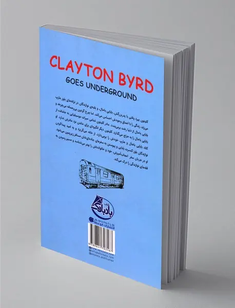 کلیتون بیرد و سفر زیرزمینی اش