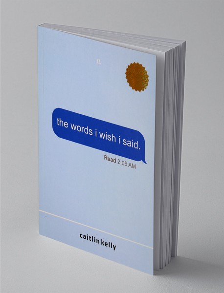 the Words I Wish I Said