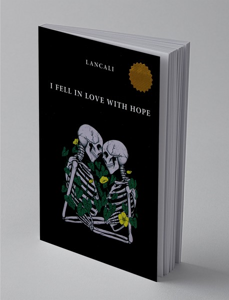 I Fell in Love With Hope I Fell in Love With Hope