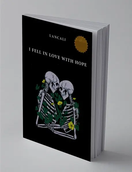 I Fell in Love With Hope