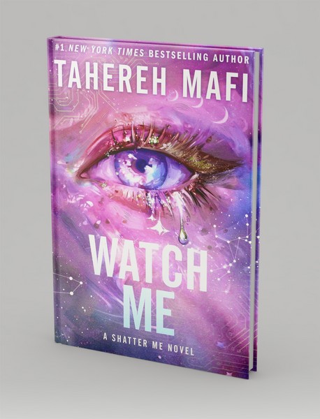 Shatter Me 7 : Watch Me