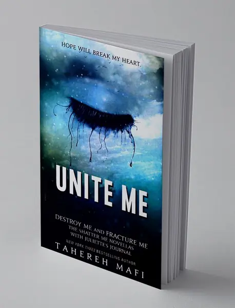 Shatter Me  : Unite Me