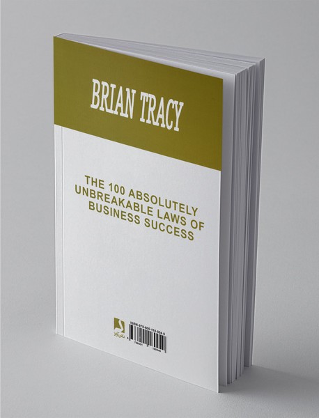 100 قانون بی‌چون و چرا برای موفقیت در تجارت