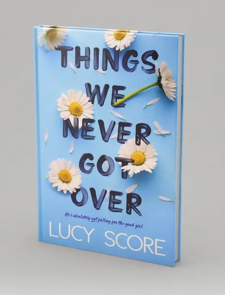 Things We Never Got Over