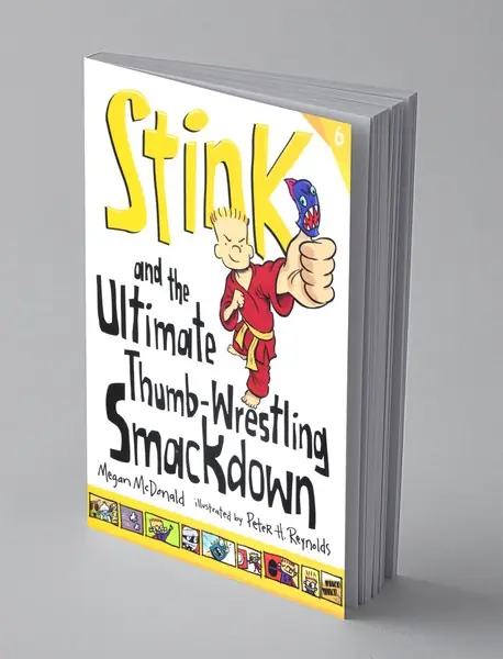 Stink6: Stink and the Ultimate Thumb Wrestling Smackdown