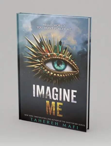 Shatter Me 6 : Imagine Me