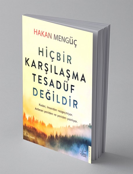 Hiçbir Karşılaşma Tesadüf Değildir Hiçbir Karşılaşma Tesadüf Değildir