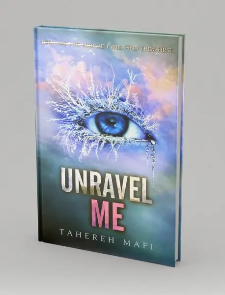 Shatter Me 2 : Unravel Me