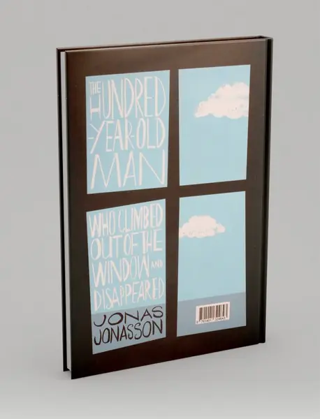 The Hundred -Year- Old Man Who Climbed Out Of The window And Disappeared