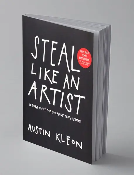 Steal Like An Artist