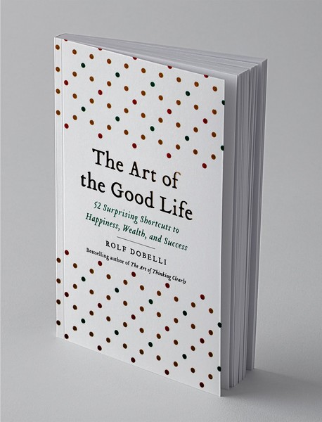 The Art of the Good life