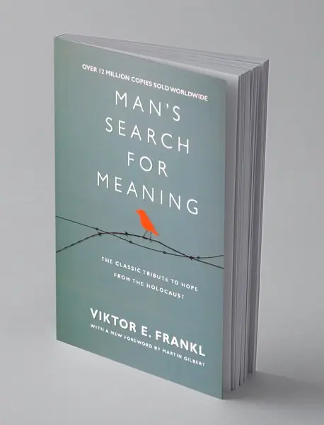 Man's Search For Meaning