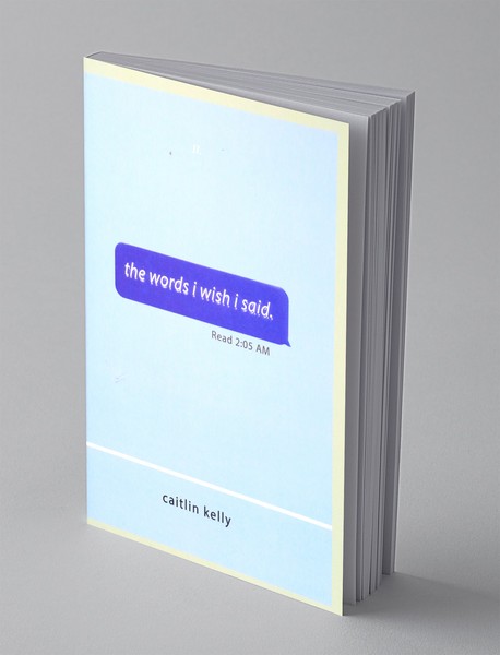 the Words I Wish I Said