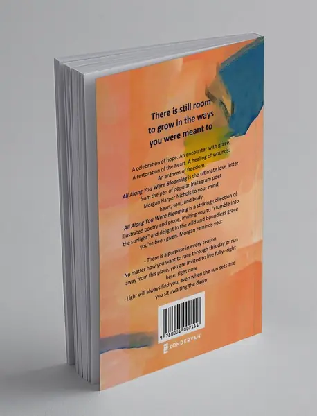 All Along You Were Blooming