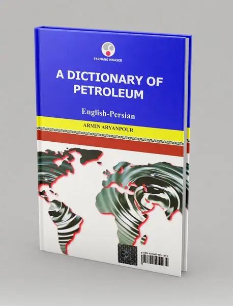 فرهنگ نفت (انگلیسی - فارسی)