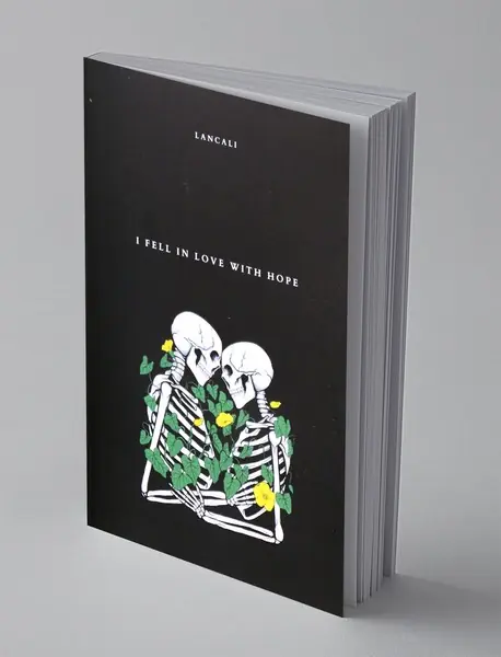 I Fell in Love With Hope