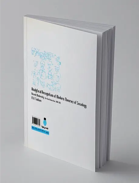 بازشناسی تحلیلی نظریه های مدرن جامعه شناسی دوره ی مدرنیته ی اخیر