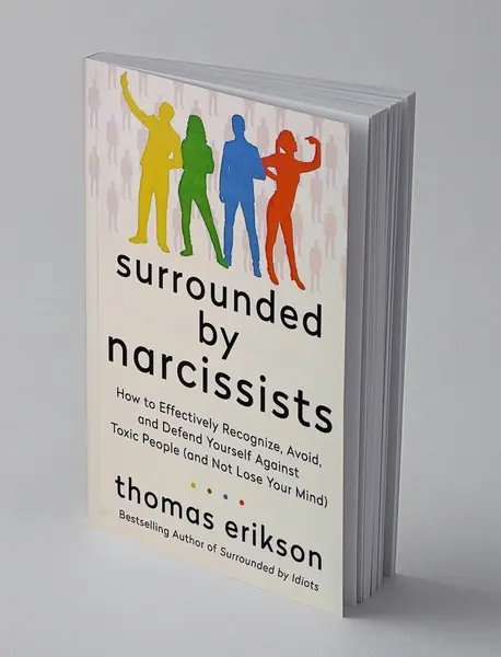 Surrounded by narcissists