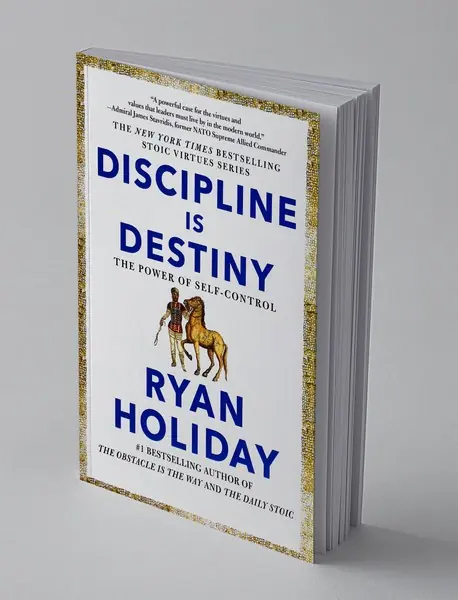 Discipline is destiny