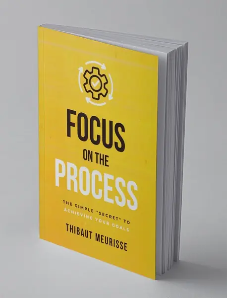 Focus on The Process
