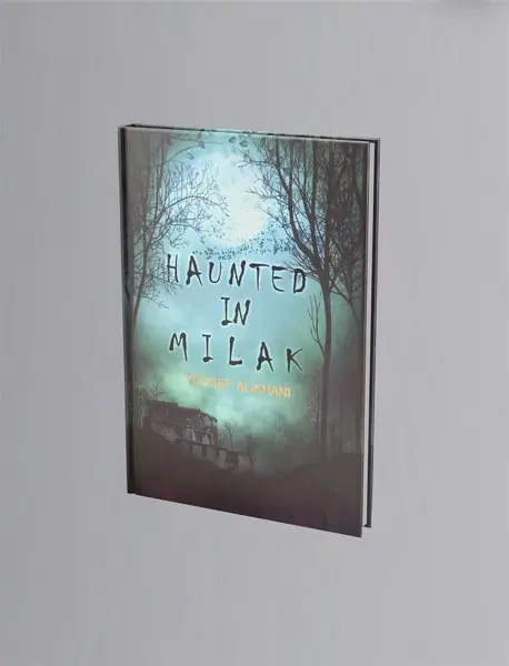 Haunted in Milak